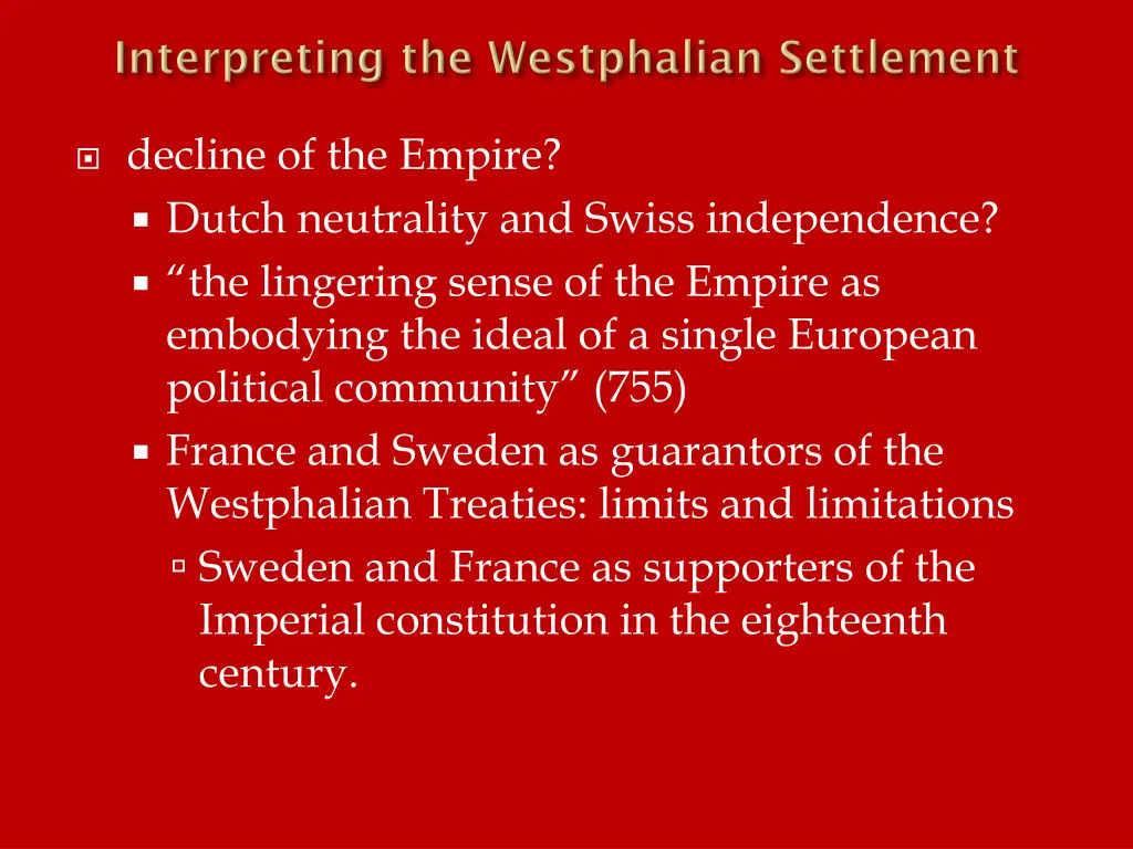 decline of the empire dutch neutrality and swiss