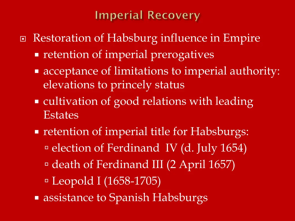 restoration of habsburg influence in empire