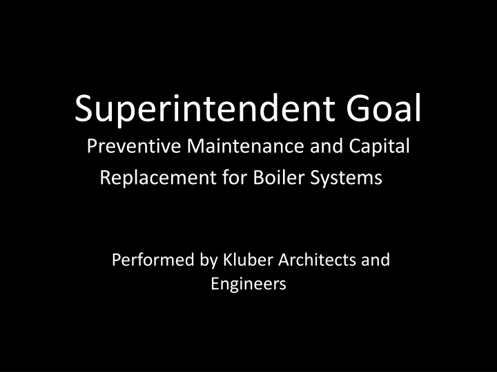 superintendent goal preventive maintenance