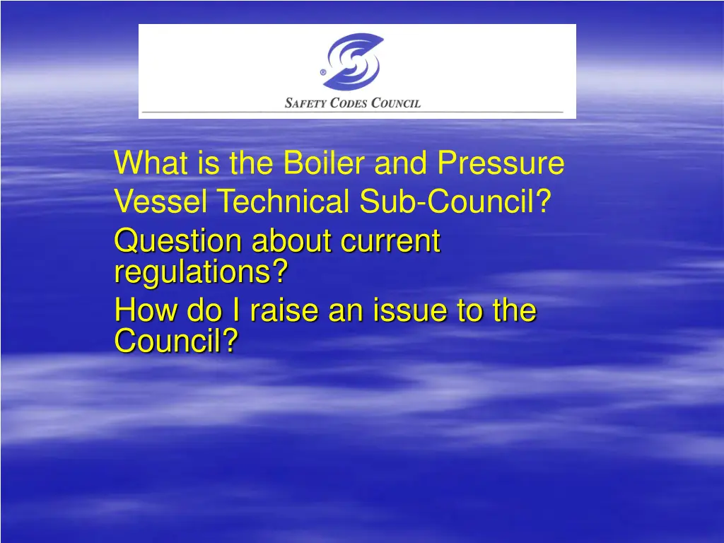 what is the boiler and pressure vessel technical 2