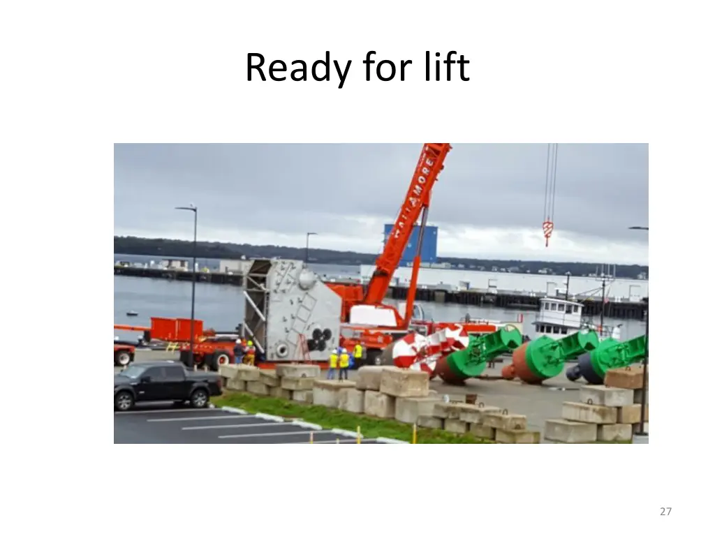 ready for lift