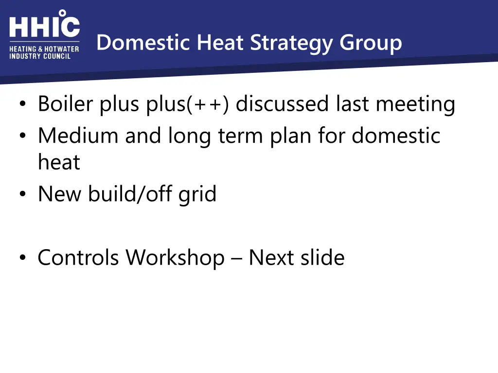 domestic heat strategy group