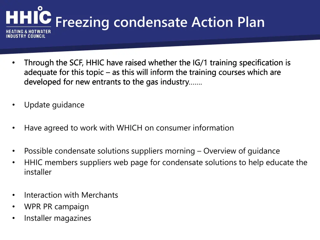 freezing condensate action plan