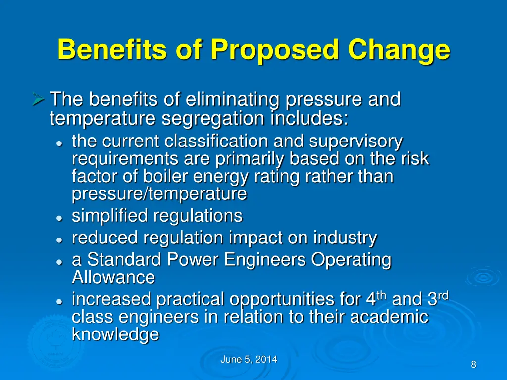 benefits of proposed change