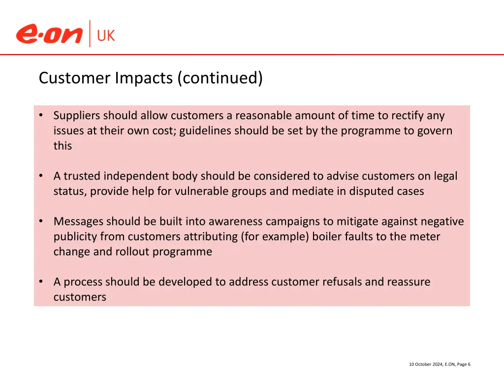 customer impacts continued