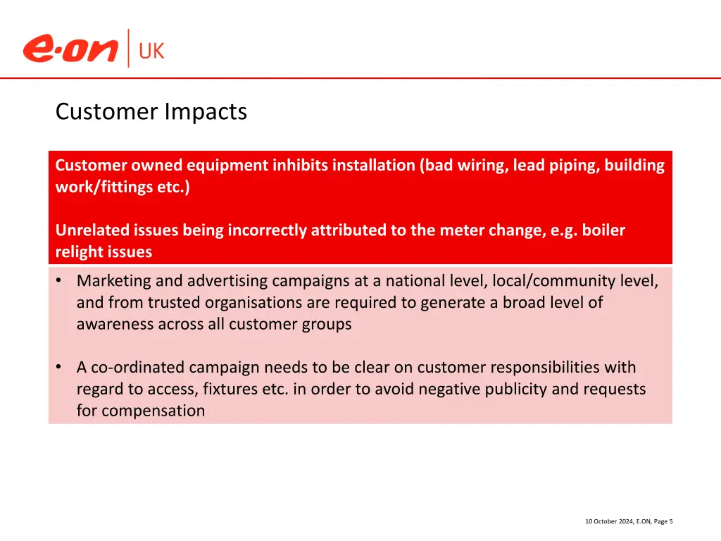 customer impacts