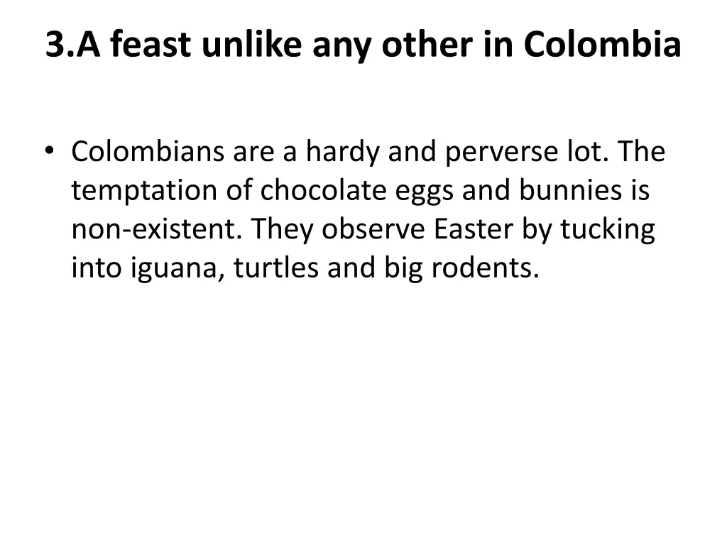 3 a feast unlike any other in colombia