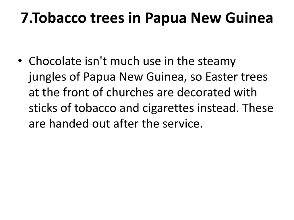 7 tobacco trees in papua new guinea