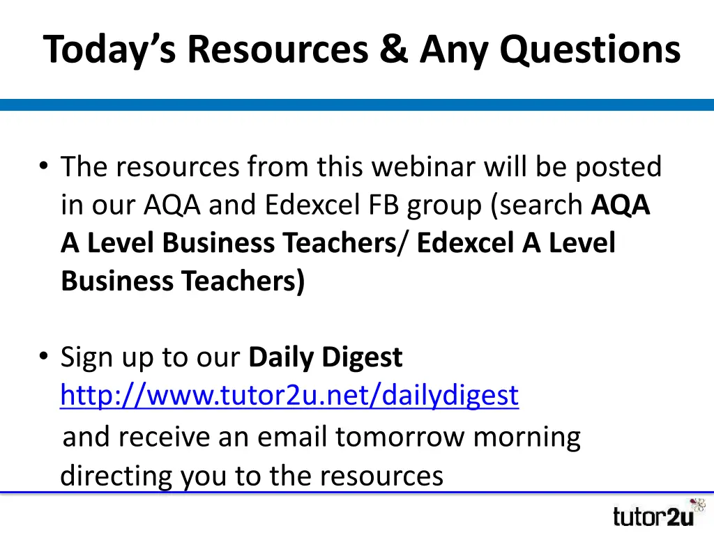 today s resources any questions