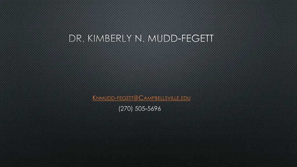 dr kimberly n mudd fegett