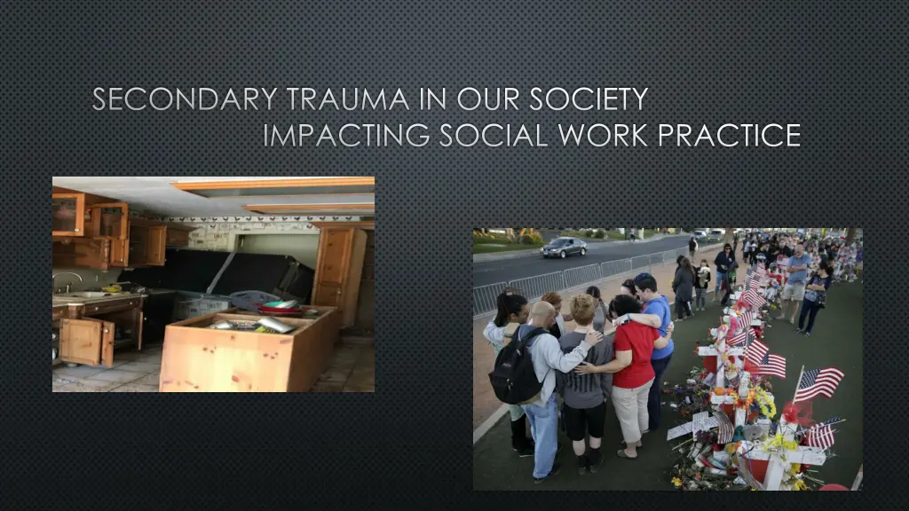 secondary trauma in our society impacting social