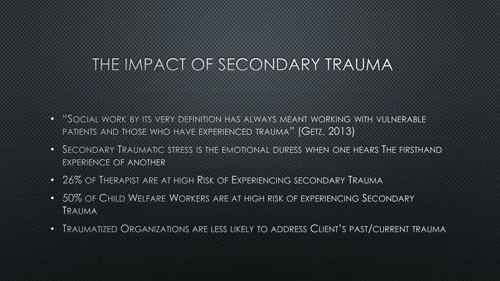 the impact of secondary trauma