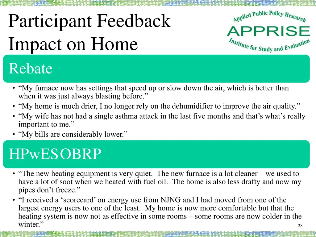 participant feedback impact on home rebate