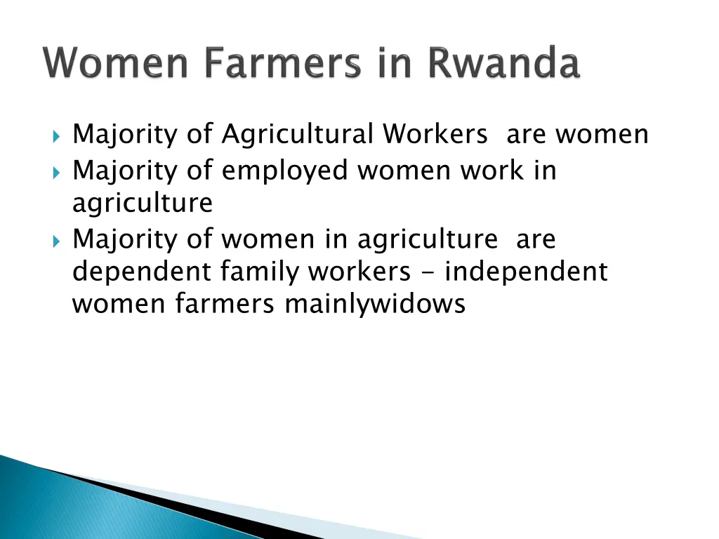 majority of agricultural workers are women