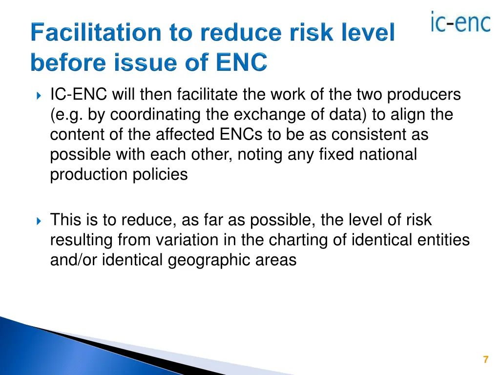 ic enc will then facilitate the work