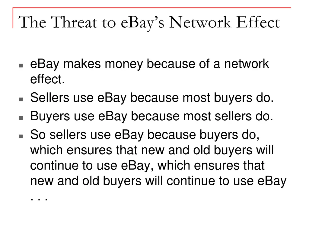 the threat to ebay s network effect