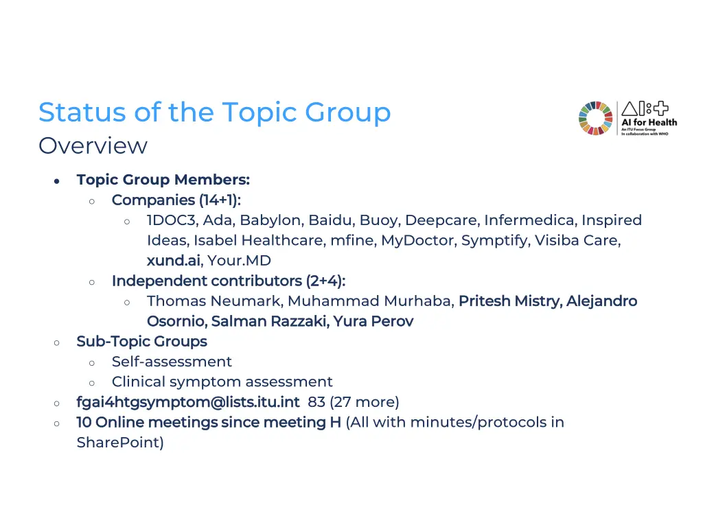 status of the topic group overview