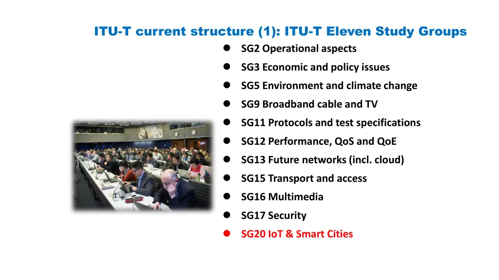 itu t current structure 1 itu t eleven study