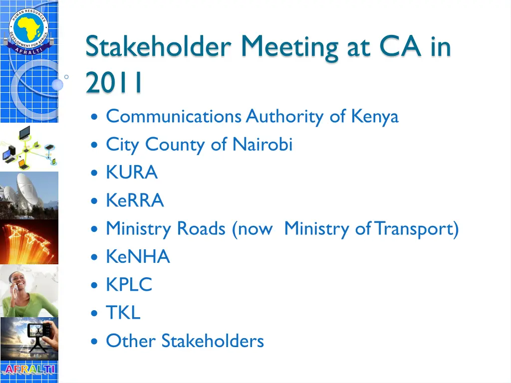 stakeholder meeting at ca in 2011 communications