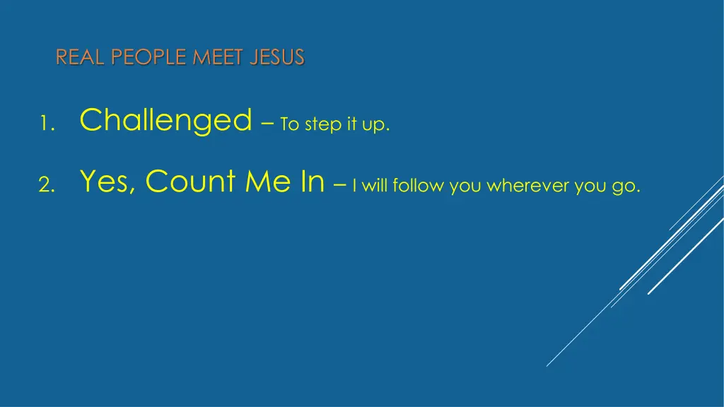 real people meet jesus 1