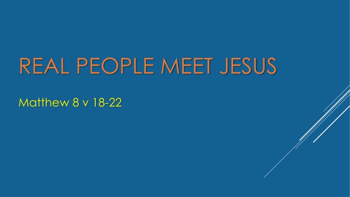 real people meet jesus