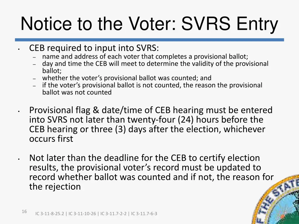 notice to the voter svrs entry