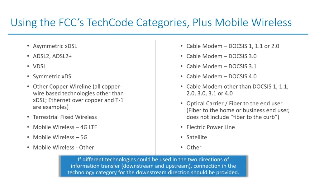 using the fcc s techcode categories plus mobile