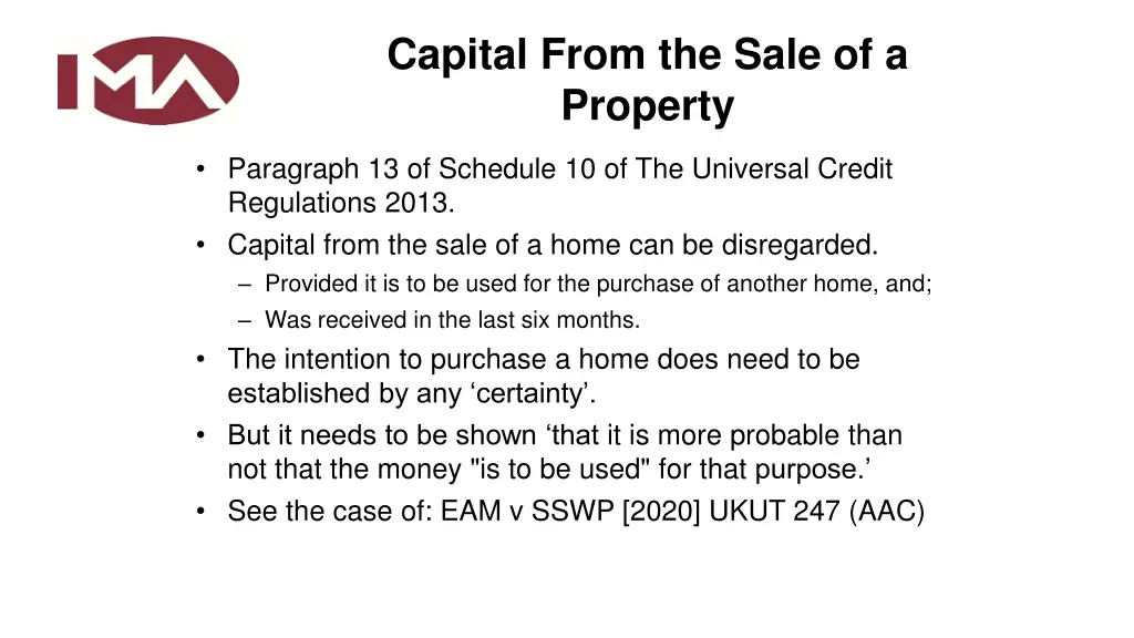 capital from the sale of a property