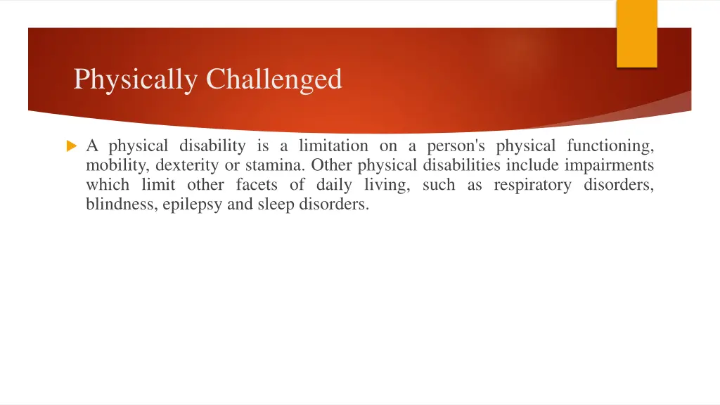 physically challenged