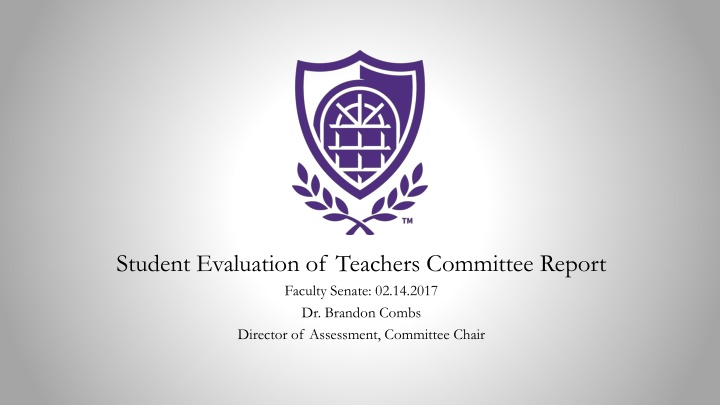 student evaluation of teachers committee report