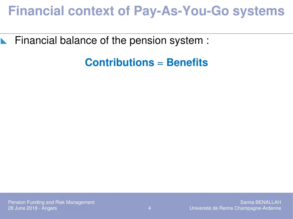 financial context of pay as you go systems