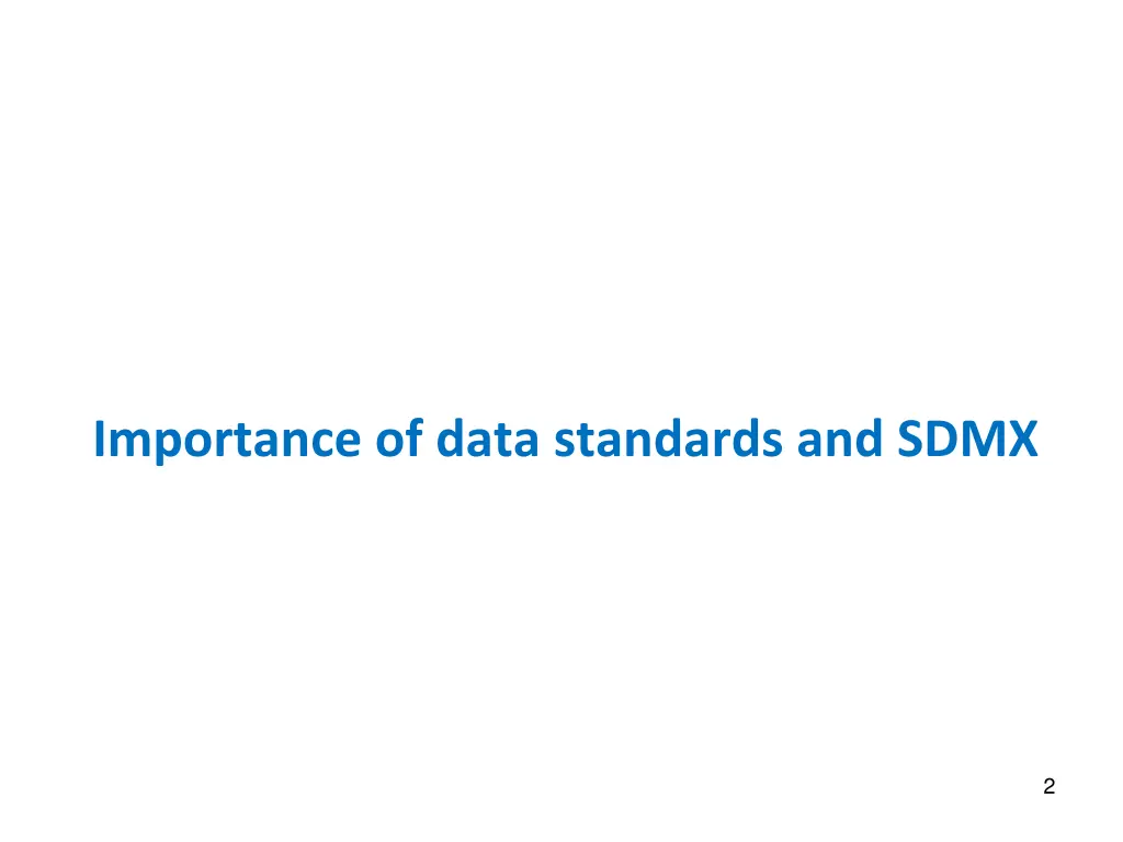 importance of data standards and sdmx