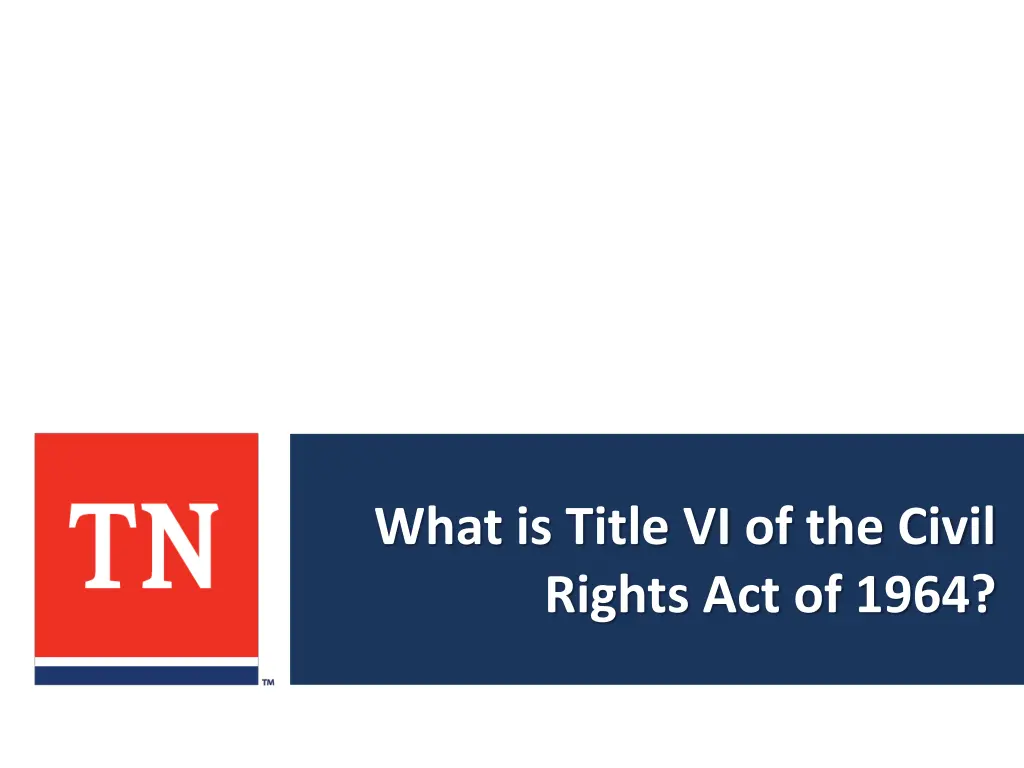 what is title vi of the civil rights act of 1964