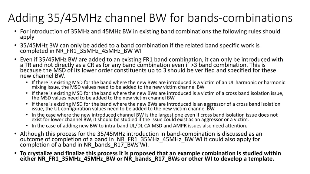 adding 35 45mhz channel bw for bands combinations