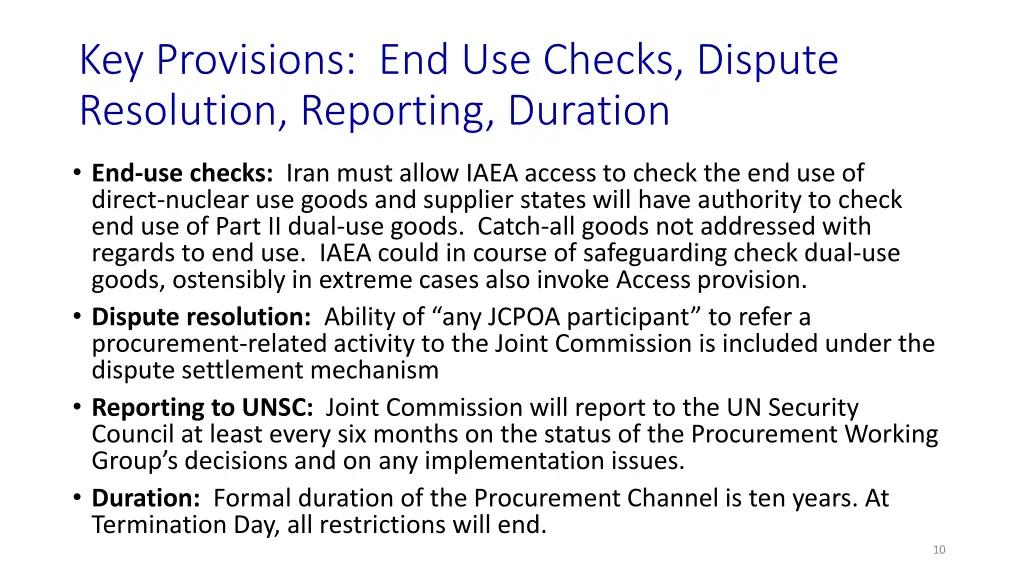 key provisions end use checks dispute resolution