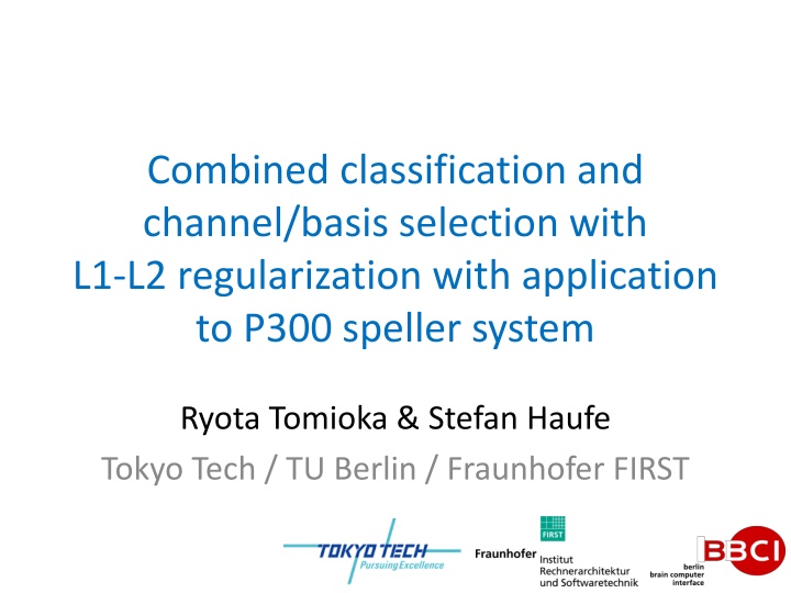 combined classification and channel basis