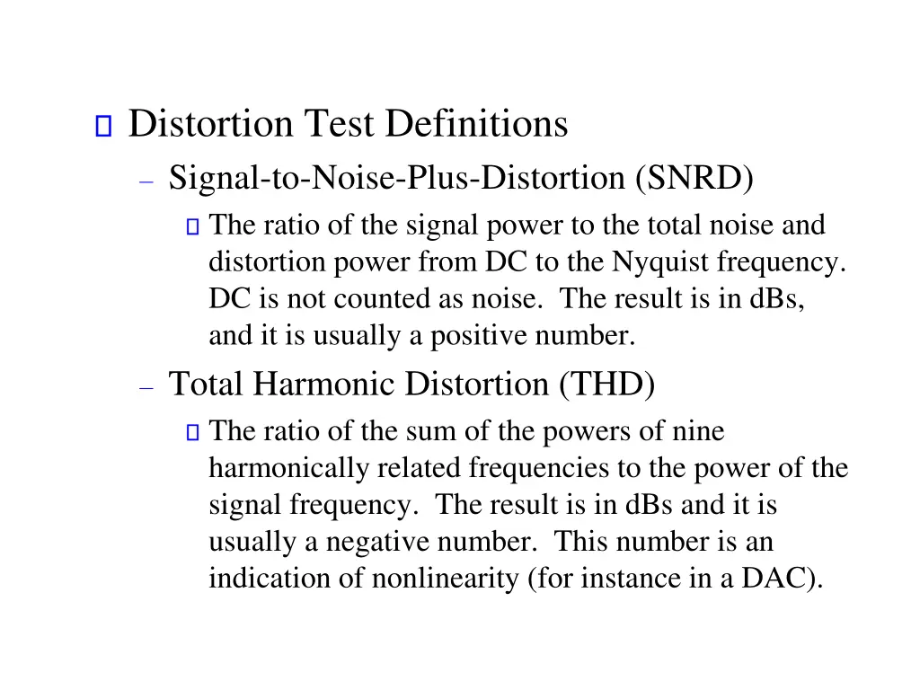 distortion test definitions signal to noise plus