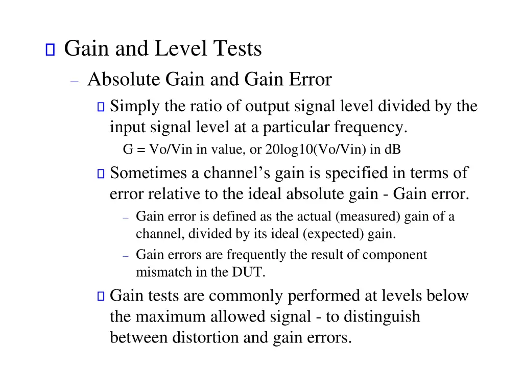 gain and level tests absolute gain and gain error