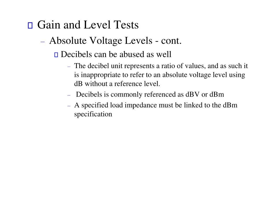 gain and level tests absolute voltage levels cont 2