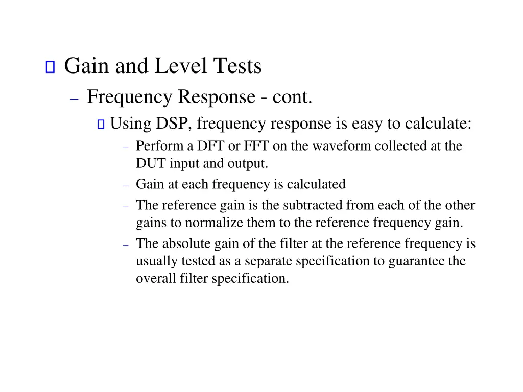 gain and level tests frequency response cont 1