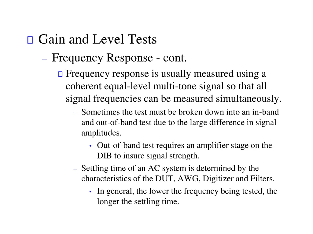 gain and level tests frequency response cont