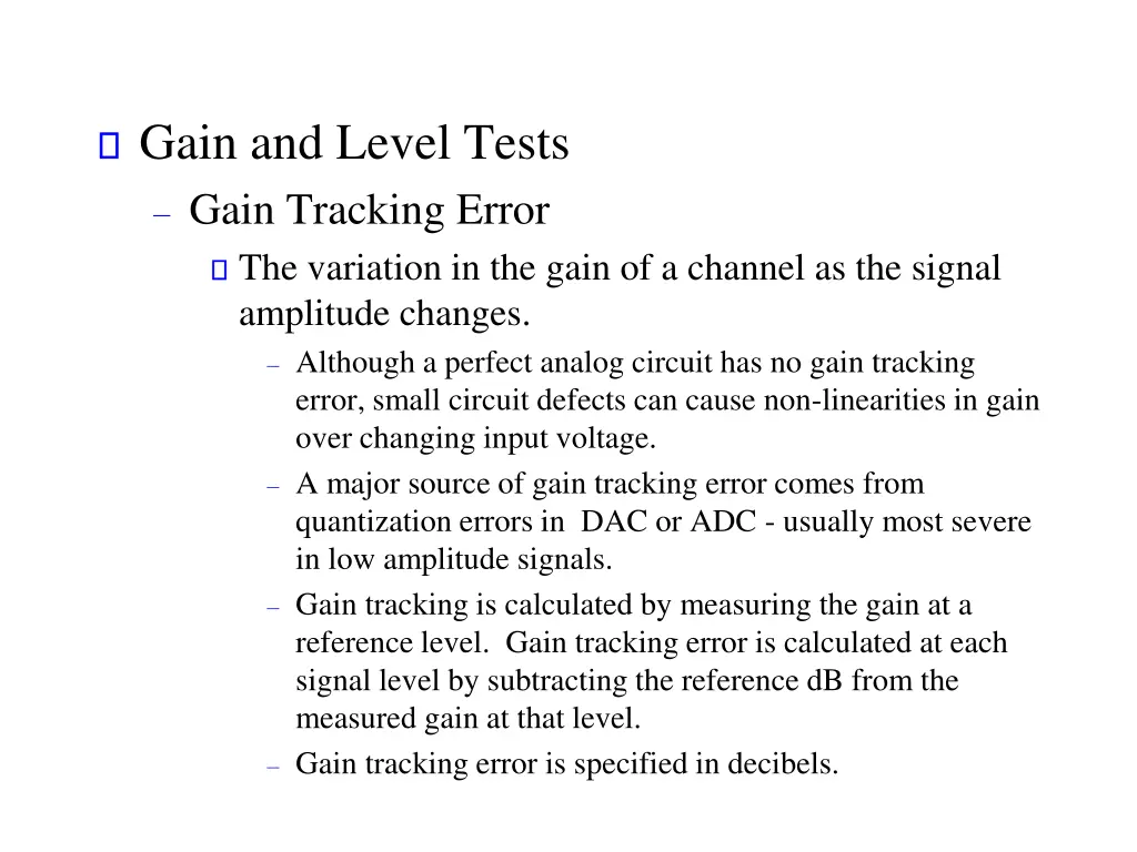 gain and level tests gain tracking error