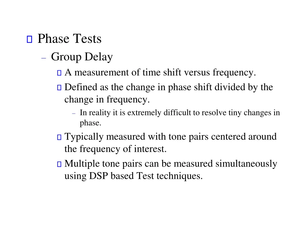 phase tests group delay a measurement of time