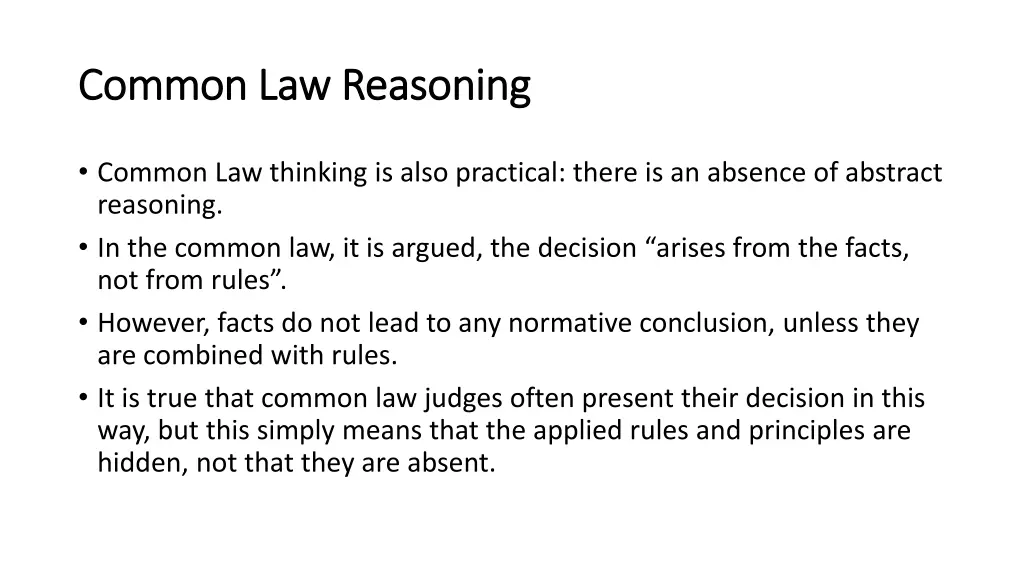 common law common law reasoning 1