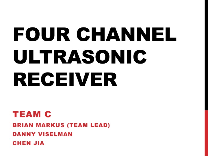 four channel ultrasonic receiver