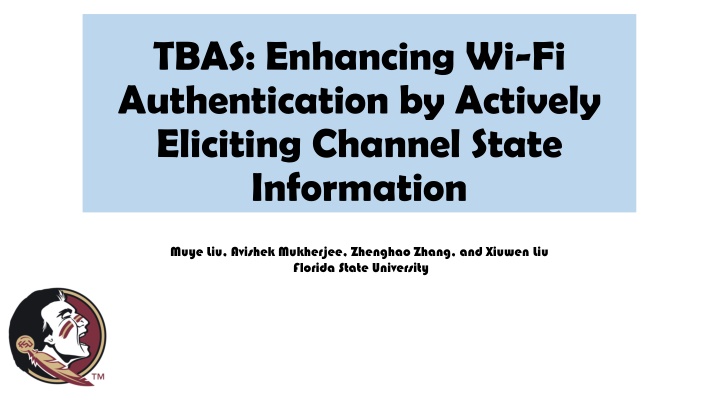 tbas enhancing wi fi authentication by actively