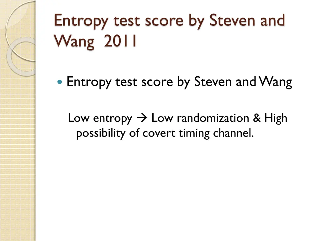 entropy test score by steven and wang 2011