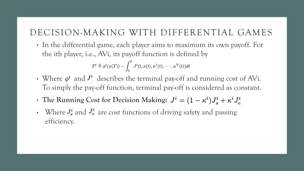 decision making with differential games