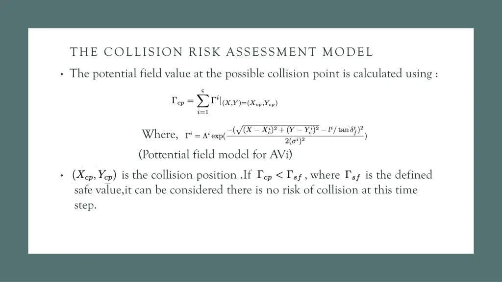 the collision risk assessment model