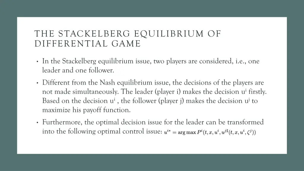 the stackelberg equilibrium of differential game